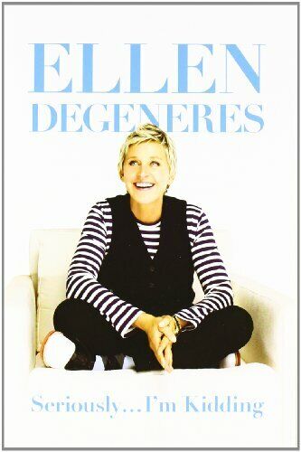 Seriously...I'm Kidding,Ellen DeGeneres - 第 1/1 張圖片