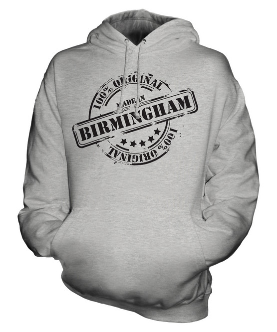 MADE IN BIRMINGHAM UNISEX HOODIE MENS WOMENS LADIES GIFT CHRISTMAS BIRTHDAY 50TH