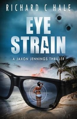 Eye Strain Paperback Richard Hale