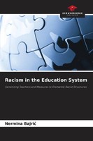 Racism In The Education System Nermina Bajri¿ Taschenbuch Englisch 2026
