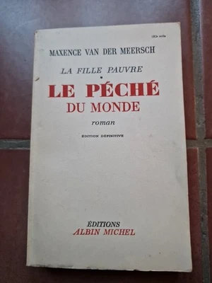 Le péché du monde - La fille pauvre - Maxence Van Der Meersch -1931 cha - Photo 1/2