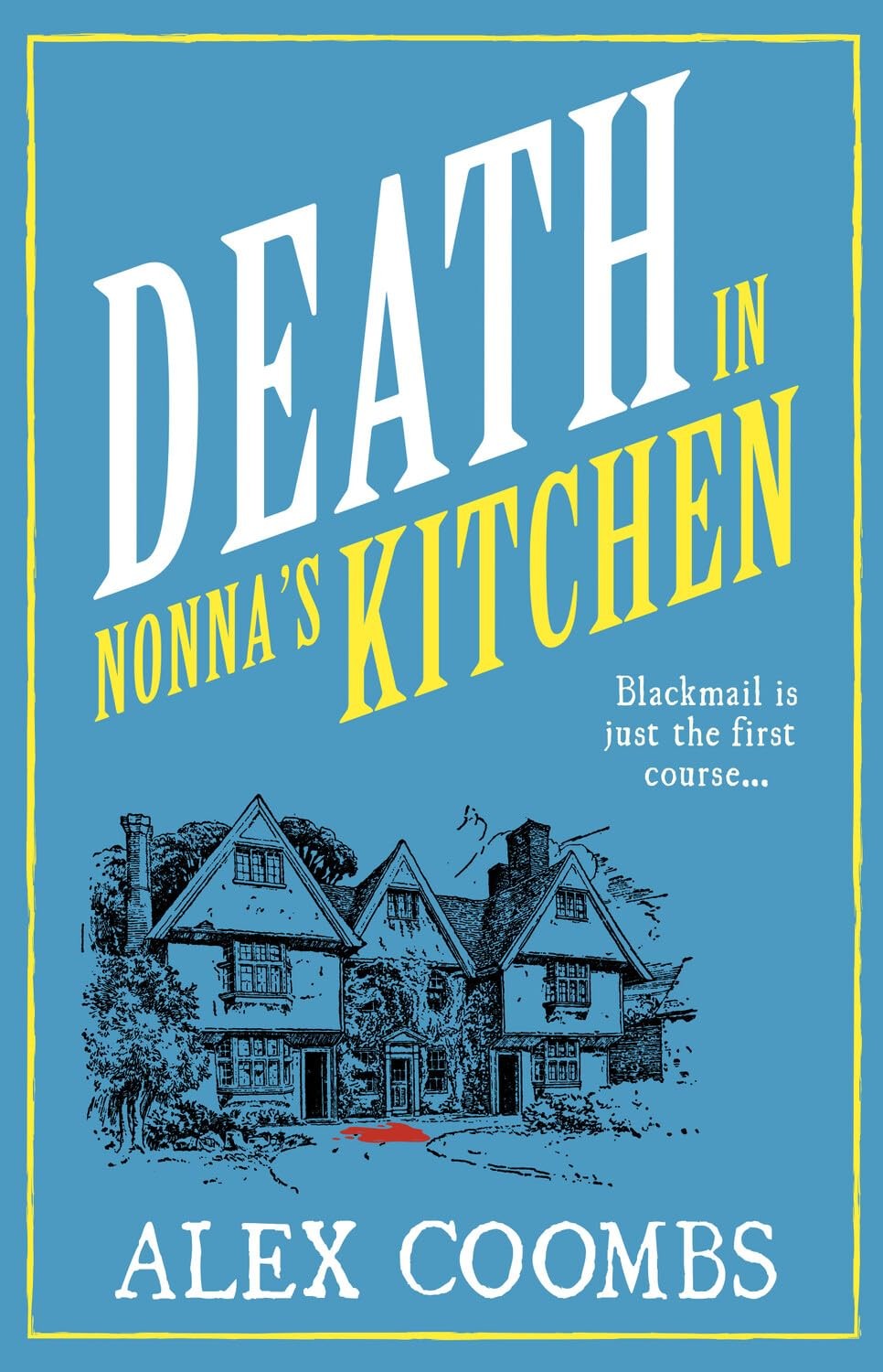 Death in Nonna's Kitchen by Alex Coombs NEW Free UK Delivery - Image 9