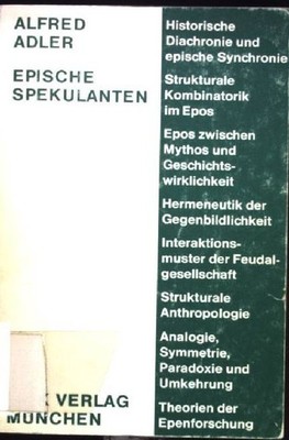 Epische Spekulanten. Versuch einer synchronen Geschichte des altfranzösischen Ep