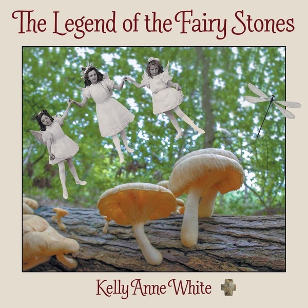 The Legend Of The Fairy Stones Kelly Anne White Taschenbuch Englisch 2019-image