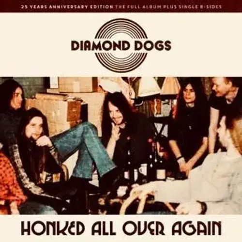 Honked All Over Again | Diamond Dogs | Audio-Cd | Cd | 2025 | Integral-image