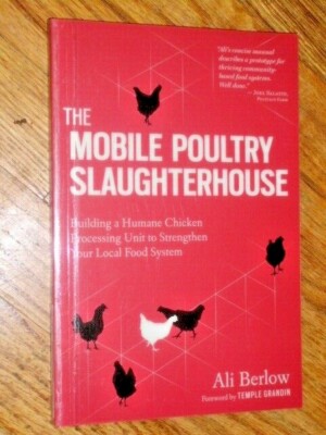 THE MOBILE POULTRY SLAUGHTERHOUSE
