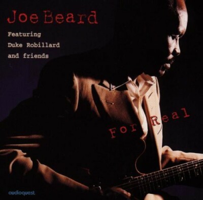 AudioQuest CD AQCD-1049: Joe Beard / Duke Robillard - For Real - New Audiophile