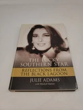 [SIGNED] The Lucky Southern Star: Reflections from the Black Lagoon Julie Adams