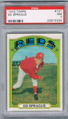 1972 Topps #121 Ed Sprague Reds PSA 7 NM