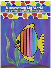 Do a Dot Art Discovering My World Creative Activity Book