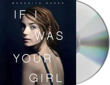 If I Was Your Girl - Audio CD By Russo, Meredith - GOOD