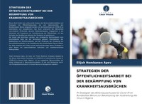 Elijah Hembanen Apev | Strategien Der ÖFfentlichkeitsarbeit Bei Der...