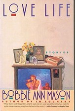 Love Life: Stories by Mason, Bobbie Ann, Mason, Bobbie Ann