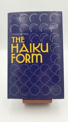 Rare First Printing: THE HAIKU FORM by Joan Giroux (1974) - Tuttle Publishing