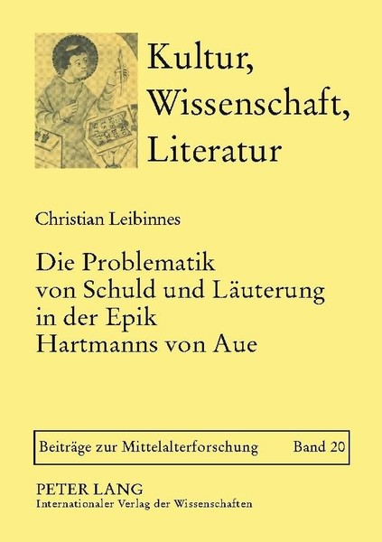Die Problematik Von Schuld Und LäUterung In Der Epik Hartmanns Von Aue Christian-image