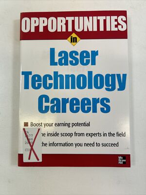 Opportunities in Laser Technology Careers - Jan Bone (2008, Paperback)