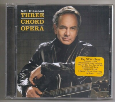 Neil Diamond|Three Chord Opera(US) 2001 HDCD|Pop/Soft Rock | eBay