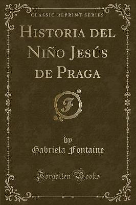 Geschichte des Prager Jess Sohnes Classic Reprint, Ga