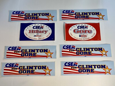 Lot of CSEA For Clinton & Gore/Hillary Stickers (8) | eBay
