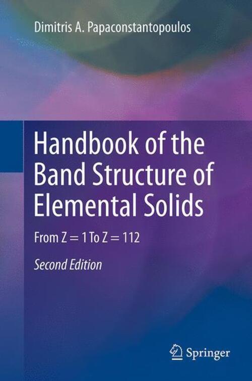 Thumbnail - Dimitris A. Papaconstantopoulos | Handbook Of The Band Structure Of