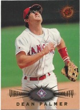Dean Palmer 1995 Stadium Club #21 Virtual Reality Baseball Card