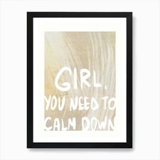 Girl you need Art Print Framed Wall Art Poster Canvas Print Picture