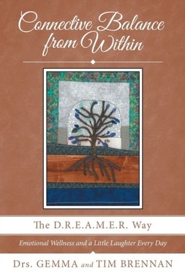 Brennan - Connective Balance from Within  The D.R.E.A.M.E.R. Way - New - X555z
