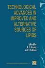 Technological Advances in Improved and Alternative Sources of Lipids by Springer-Verlag New York Inc. (Paperback, 2012)