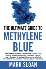 The Ultimate Guide to Methylene Blue:by Mar - Mark Sloan - Paperback - Brand New