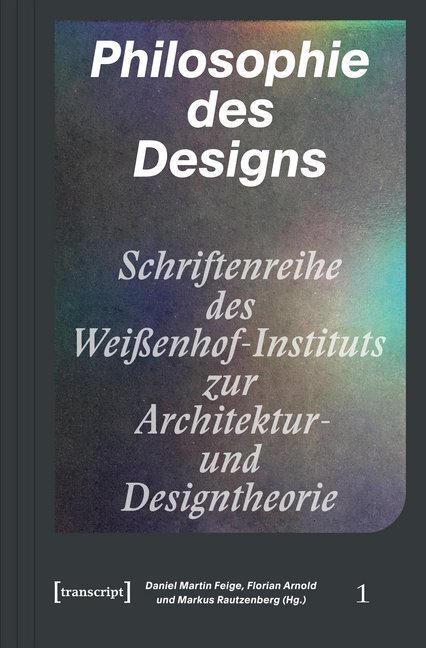 Thumbnail - Philosophie Des Designs | 2020 | Deutsch