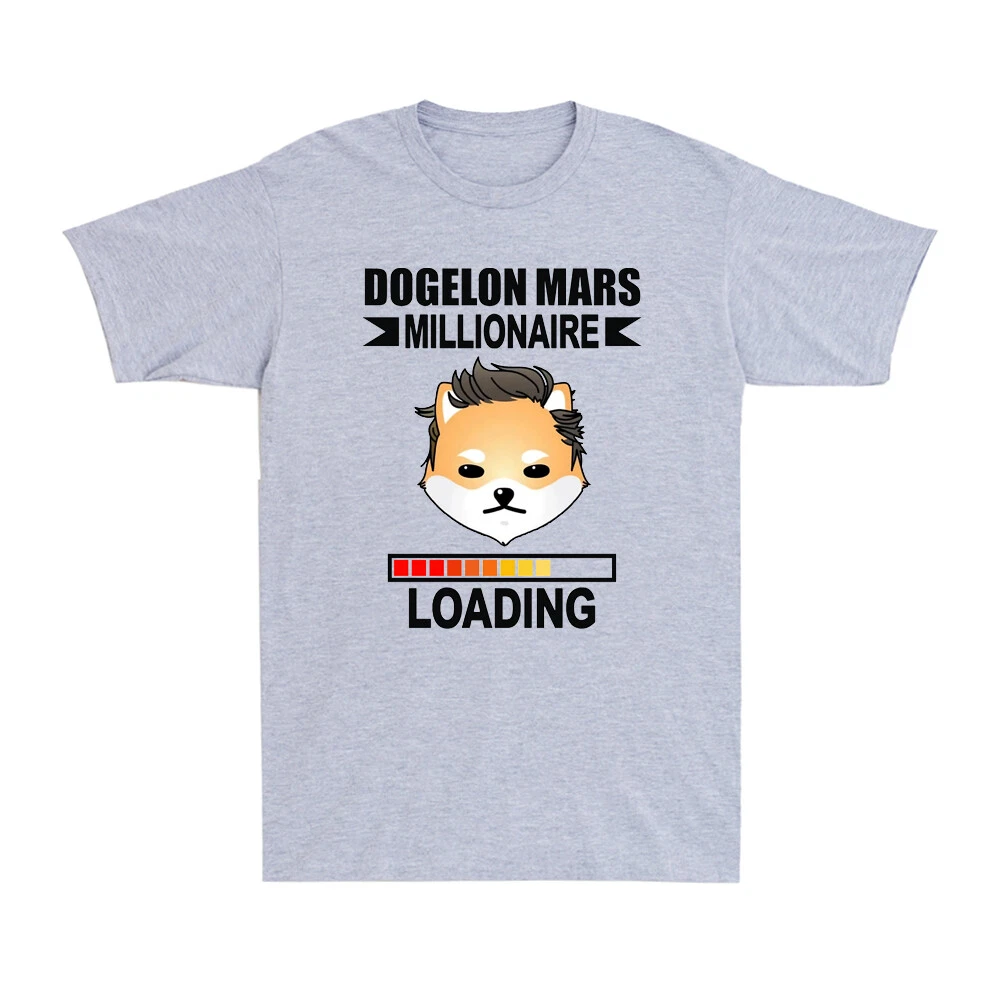 Dogelon Mars Millionaire Loading Funny Dogelon Mars Cryptocurrency Men's T-Shirt