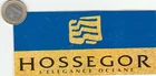 sticker.  regionalism. HOSSEGOR
