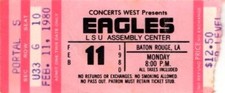 EAGLES FEB. 11, 1980 LSU ASSEMBLY CENTER / BATON ROUGE. LA TICKET STUB / VG 2 EX