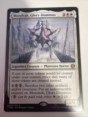 Mondrak, Glory Dominus - Phyrexia: All Will Be One - Magic: The Gathering MTG NM