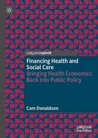Financing Health And Social Care Cam Donaldson