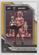 2022 Panini WWE NXT 2021 NXT Highlights Gold 9/10 Tyler Bate #45 ix8