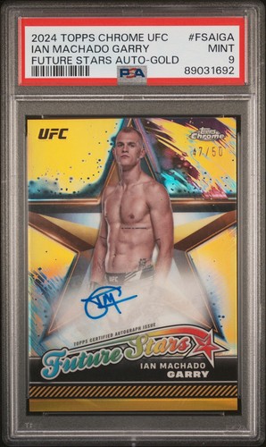 PSA 9 2024 Topps Chrome UFC Future Stars Autographs Ian Machado Garry GOLD #d/50