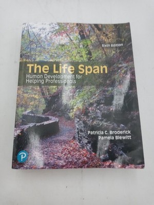 The Life Span, Human Development for Helping Professionals 6th Ed 