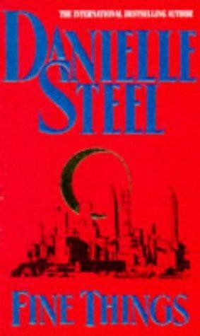 Fine Things - Steel, Danielle