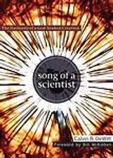 Song of a Scientist: The Harmony of a God- 9781592557011, paperback, Dewitt, new