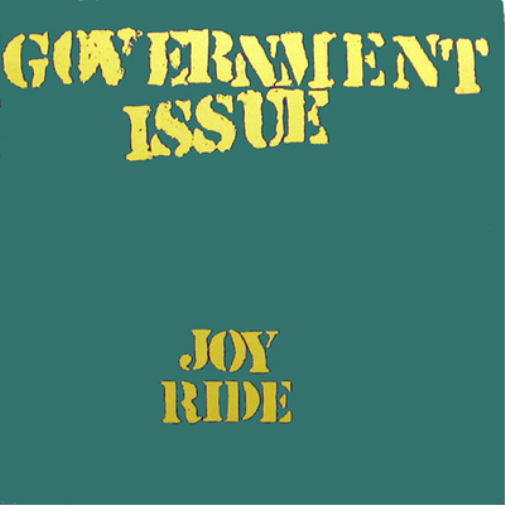 Government Issue Joy Ride (Vinyl LP) 12" Album