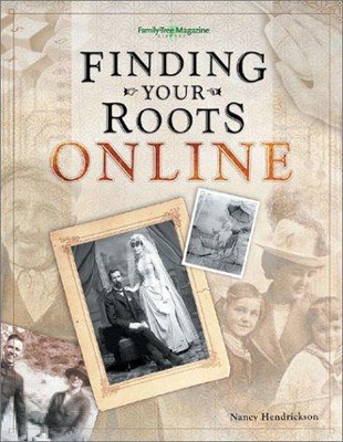 Finding Your Roots Online, Very Good Condition, Hendrickson, Nancy, ISBN 1558706