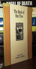 Schober, Annette R. ( Grace Deer )  THE BOOK OF ONE TREE  1st Edition 1st Printi