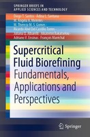 Diego T. Santos (U. A.) | Supercritical Fluid Biorefining | Taschenbuch (2020)
