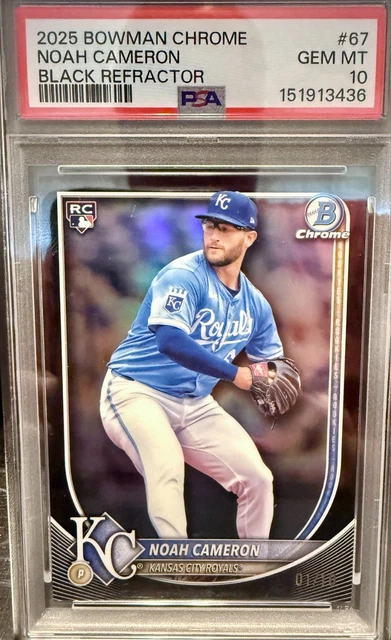 Noah Cameron 2025 Bowman Chrome Black Refractor /10 PSA 10 !!! Pop 1 1st on Print