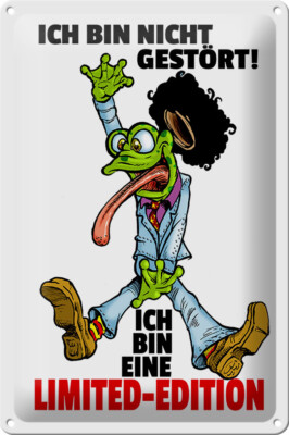 Blechschild Spruch 20x30cm bin nicht gestört bin Limited Edition Schild tin sign