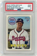 2018 Topps Heritage #580 Ronald Acuna Jr. Blue Name Text Error PSA 9