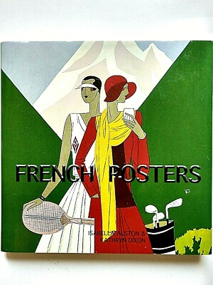 French Posters (Minibooks) by Isabella Alston & Kathryn Dixon, Hardcover, New