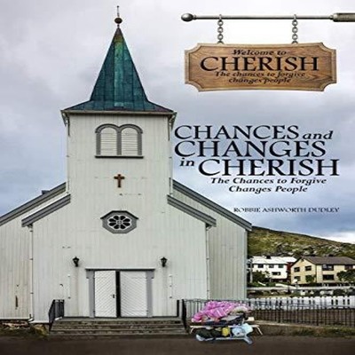 Chances and Changes in Cherish The Chances to Forgive Changes Peo
