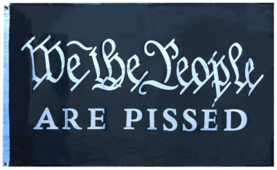 3x5FT Flag We the People Are Pissed Constitution Conservative Patriot MAGA 2nd